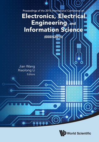 صورة الغلاف: Electronics, Electrical Engineering and Information Science: Proceedings of the 2015 International Conference on Electronics, Electrical Engineering and Information Science (EEEIS2015) 9789814740128