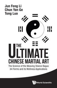 Cover image: ULTIMATE CHINESE MARTIAL ART, THE 9789814749282