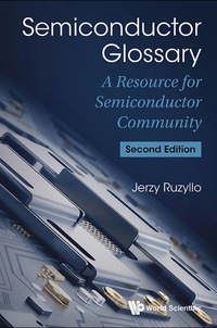 Imagen de portada: Semiconductor Glossary: A Resource For Semiconductor Community (Second Edition) 2nd edition 9789814749534