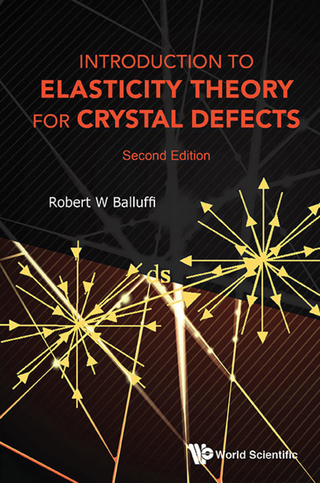 Cover image: Introduction to Elasticity Theory for Crystal Defects 2nd edition 9789814749718
