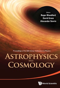Imagen de portada: Astrophysics And Cosmology - Proceedings Of The 26th Solvay Conference On Physics 9789814759175