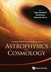 صورة الغلاف: Astrophysics And Cosmology - Proceedings Of The 26th Solvay Conference On Physics 9789814759175