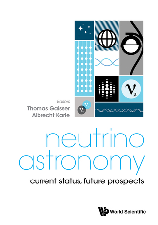 صورة الغلاف: Neutrino Astronomy: Current Status, Future Prospects 9789814759403