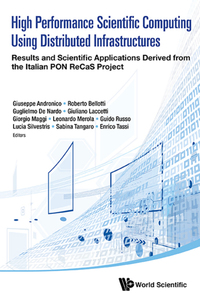 Cover image: HIGH PERFORMANCE SCIENTIFIC COMPUTING DISTRIBUTED INFRASTRUC 9789814759700