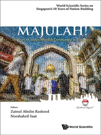 Imagen de portada: MAJULAH!: 50 YEARS OF MALAY/MUSLIM COMMUNITY IN SINGAPORE 9789814759861