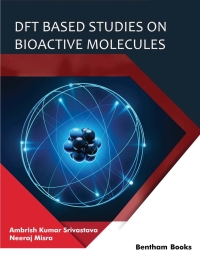 Cover image: DFT Based Studies on Bioactive Molecules 1st edition 9789814998376