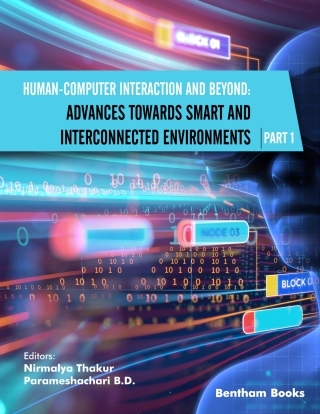 Cover image: Human-Computer Interaction and Beyond: Advances Towards Smart and Interconnected Environments (Part I) 1st edition 9789814998826