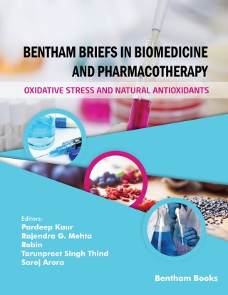 Cover image: Bentham Briefs in Biomedicine and Pharmacotherapy Oxidative Stress and Natural Antioxidants 1st edition 9789814998888