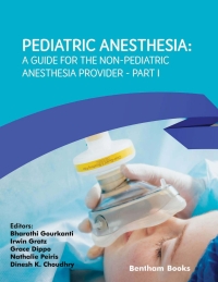 Cover image: Pediatric Anesthesia: A Guide for the Non-Pediatric Anesthesia Provider 1st edition 9789815036282