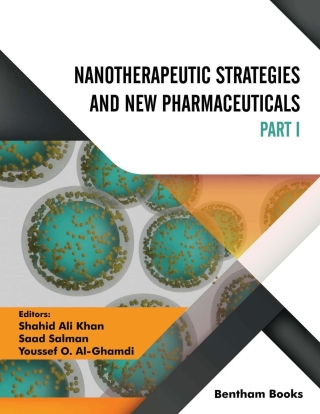 Cover image: Nanotherapeutic Strategies and New Pharmaceuticals Part I 1st edition 9789815036701