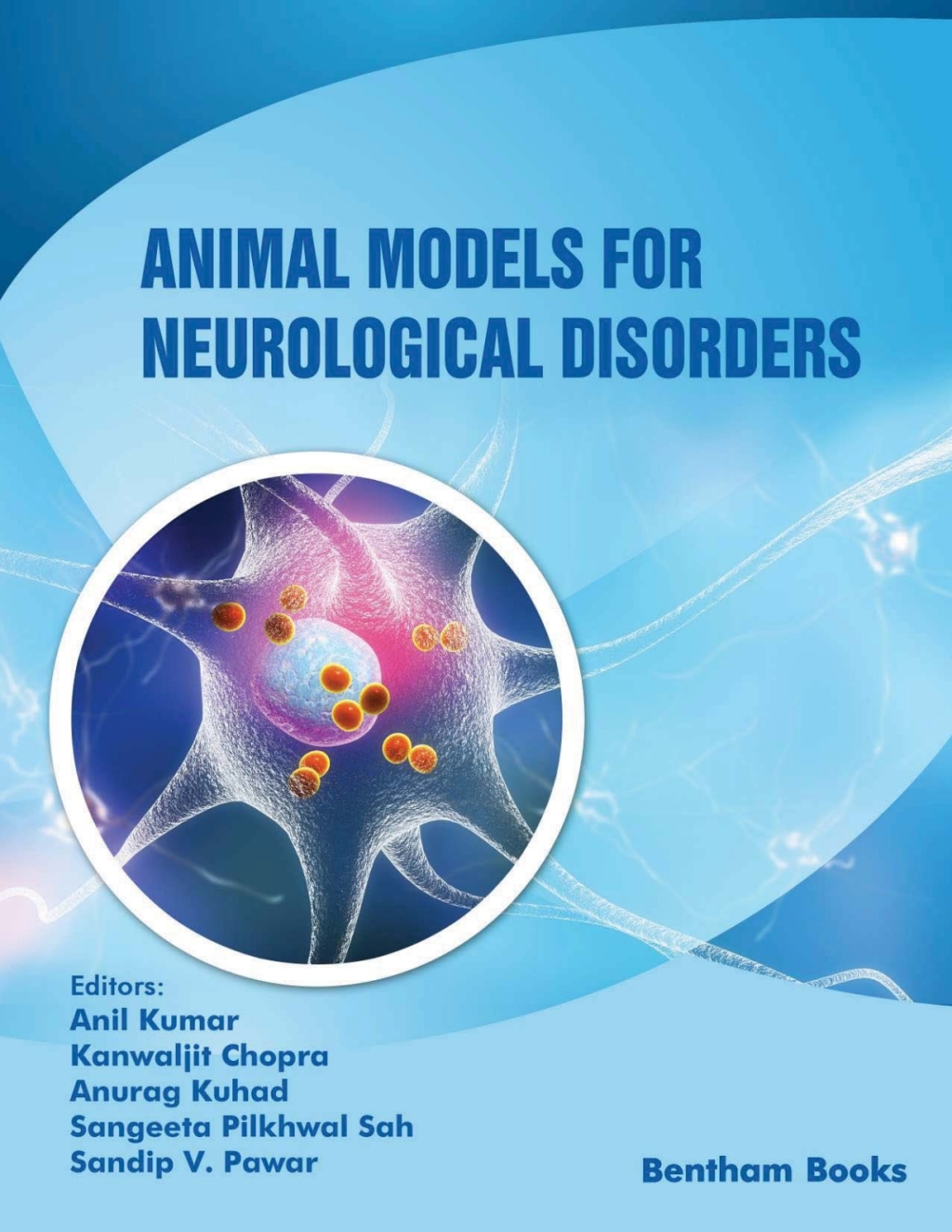 Animal Models for Neurological Disorders 1st Edition