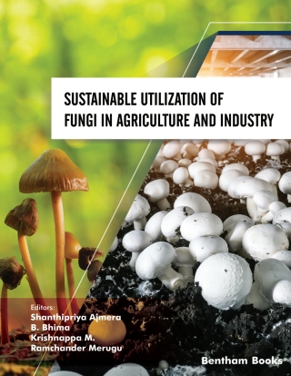 Cover image: Sustainable Utilization of Fungi in Agriculture and Industry 1st edition 9789815040357