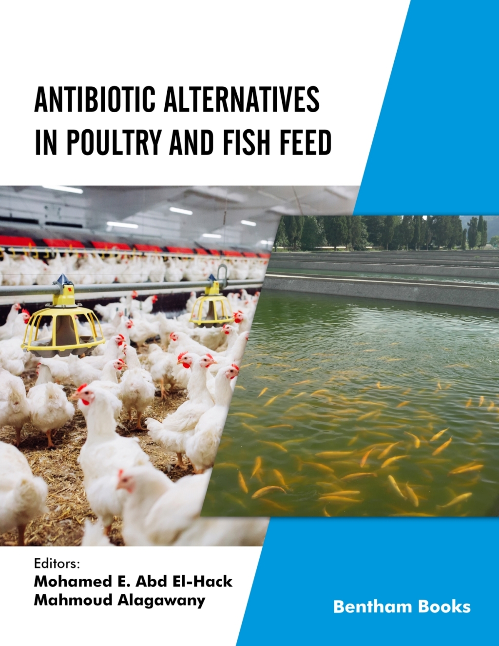 Antibiotic Alternatives in Poultry and Fish Feed 1st Edition
