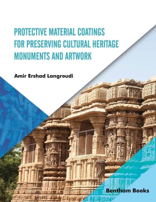 Titelbild: Protective Material Coatings for Preserving Cultural Heritage Monuments and Artwork 1st edition 9789815049053