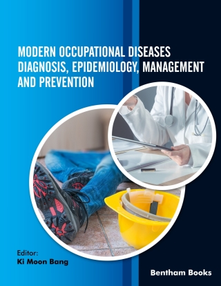 صورة الغلاف: Modern Occupational Diseases: Diagnosis, Epidemiology, Management and Prevention 1st edition 9789815049145