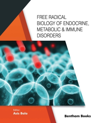 Cover image: Free Radical Biology of & Endocrine, Metabolic Immune Disorders 1st edition 9789815049237