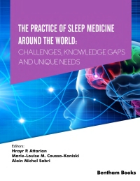 Cover image: The Practice of Sleep Medicine Around The World: Challenges, Knowledge Gaps and Unique Needs 1st edition 9789815049374