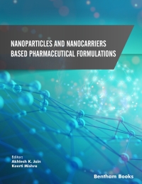 Cover image: Nanoparticles and Nanocarriers Based Pharmaceutical Formulations 1st edition 9789815049794