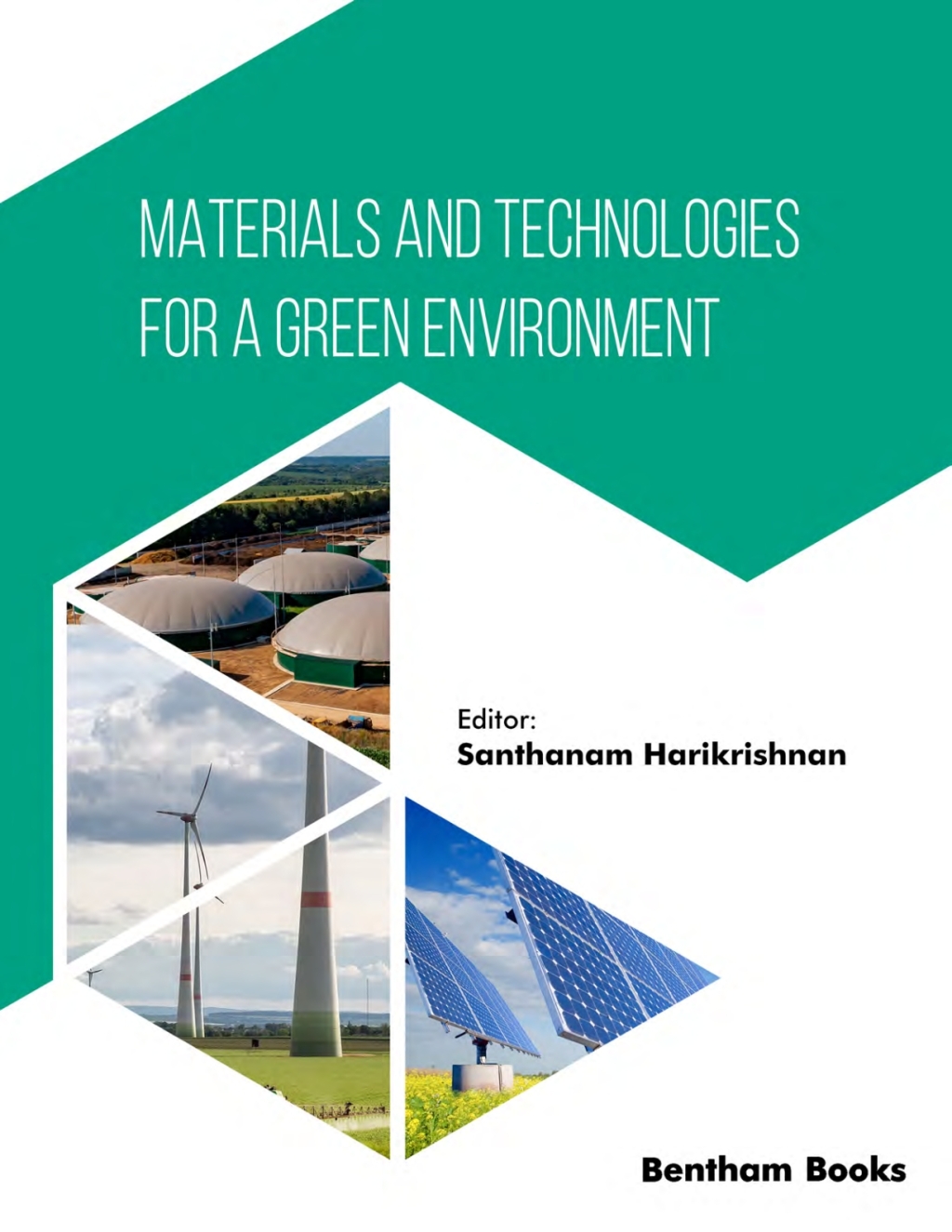 Materials and Technologies for a Green Environment 1st Edition