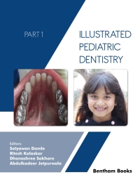 Cover image: Illustrated Pediatric Dentistry (Part I) 1st edition 9789815051490