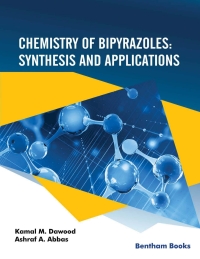 Cover image: Chemistry of Bipyrazoles: Synthesis and Applications 1st edition 9789815051766