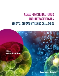 Cover image: Algal Functional Foods and Nutraceuticals: Benefits, Opportunities, and Challenges 1st edition 9789815051889
