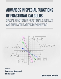 Cover image: Advances in Special Functions of Fractional Calculus: Special Functions in Fractional Calculus and Their Applications in Engineering 1st edition 9789815079340