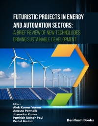 Omslagafbeelding: Futuristic Projects in Energy and Automation Sectors: A Brief Review of New Technologies Driving Sustainable Development 1st edition 9789815080544