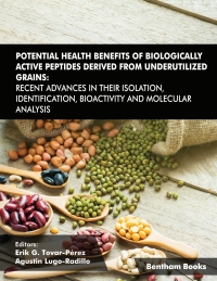 Imagen de portada: Potential Health Benefits of Biologically Active Peptides Derived from Underutilized Grains: Recent Advances in their Isolation, Identification, Bioactivity and Molecular Analysis 1st edition 9789815123357