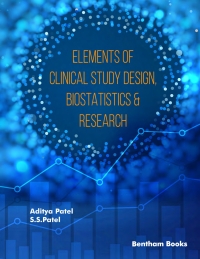 Cover image: Elements Of Clinical Study Design, Biostatistics & Research 1st edition 9789815123807