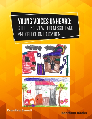 Imagen de portada: Young Voices Unheard: Children’s Views from Scotland and Greece on Education 1st edition 9789815124675