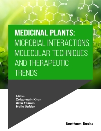 Imagen de portada: Medicinal Plants: Microbial Interactions, Molecular Techniques and Therapeutic Trends 1st edition 9789815136845