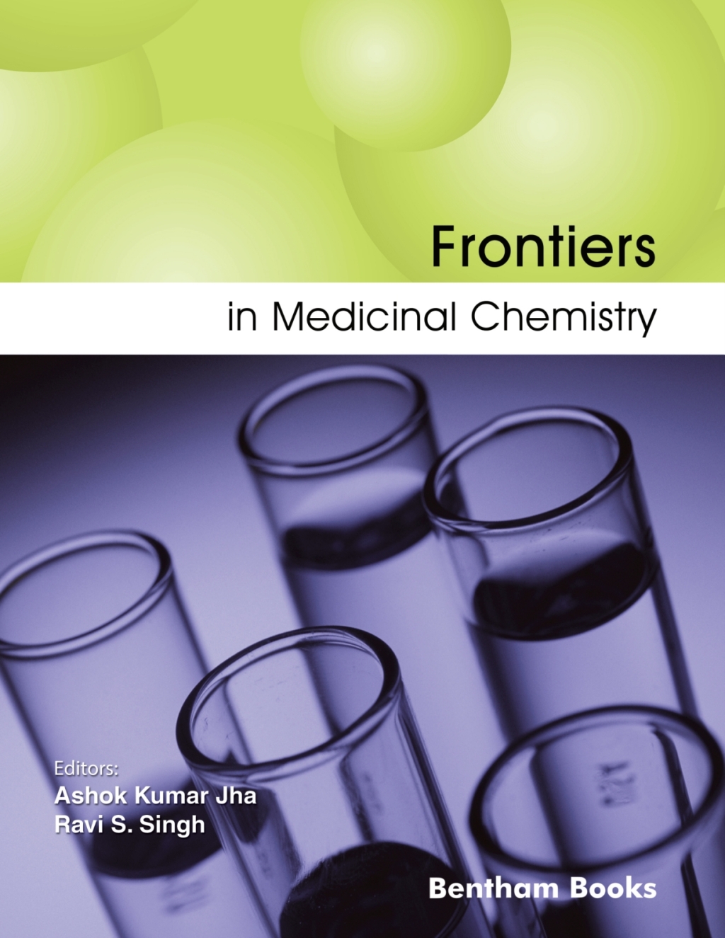 Frontiers In Medicinal Chemistry: Volume 10 1st Edition
