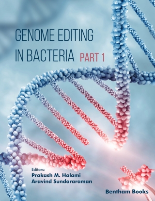 Cover image: Genome Editing in Bacteria (Part 1) 1st edition 9789815165685