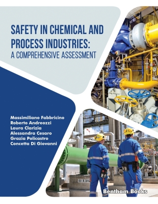 Cover image: Safety in Chemical and Process Industries: A Comprehensive Assessment 1st edition 9789815165777