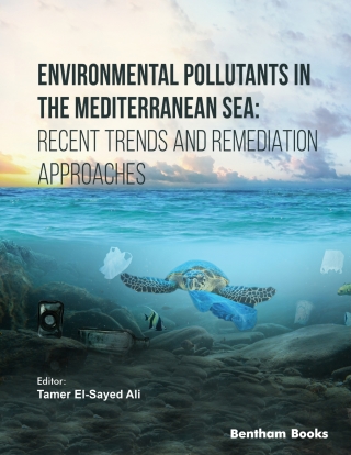Cover image: Environmental Pollutants in the Mediterranean Sea: Recent Trends and Remediation Approaches 1st edition 9789815179071