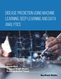صورة الغلاف: Disease Prediction using Machine Learning, Deep Learning and Data Analytics 1st edition 9789815179132