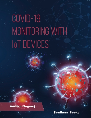 صورة الغلاف: COVID 19 – Monitoring with IoT Devices 1st edition 9789815179460