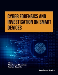 Cover image: Cyber Forensics and Investigation on Smart Devices: Volume 1 1st edition 9789815179583