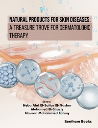 Cover image: Natural Products for Skin Diseases: A Treasure Trove for Dermatologic Therapy 1st edition 9789815179675
