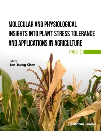 Titelbild: Molecular and Physiological Insights into Plant Stress Tolerance and Applications in Agriculture (Part 2) 1st edition 9789815179705