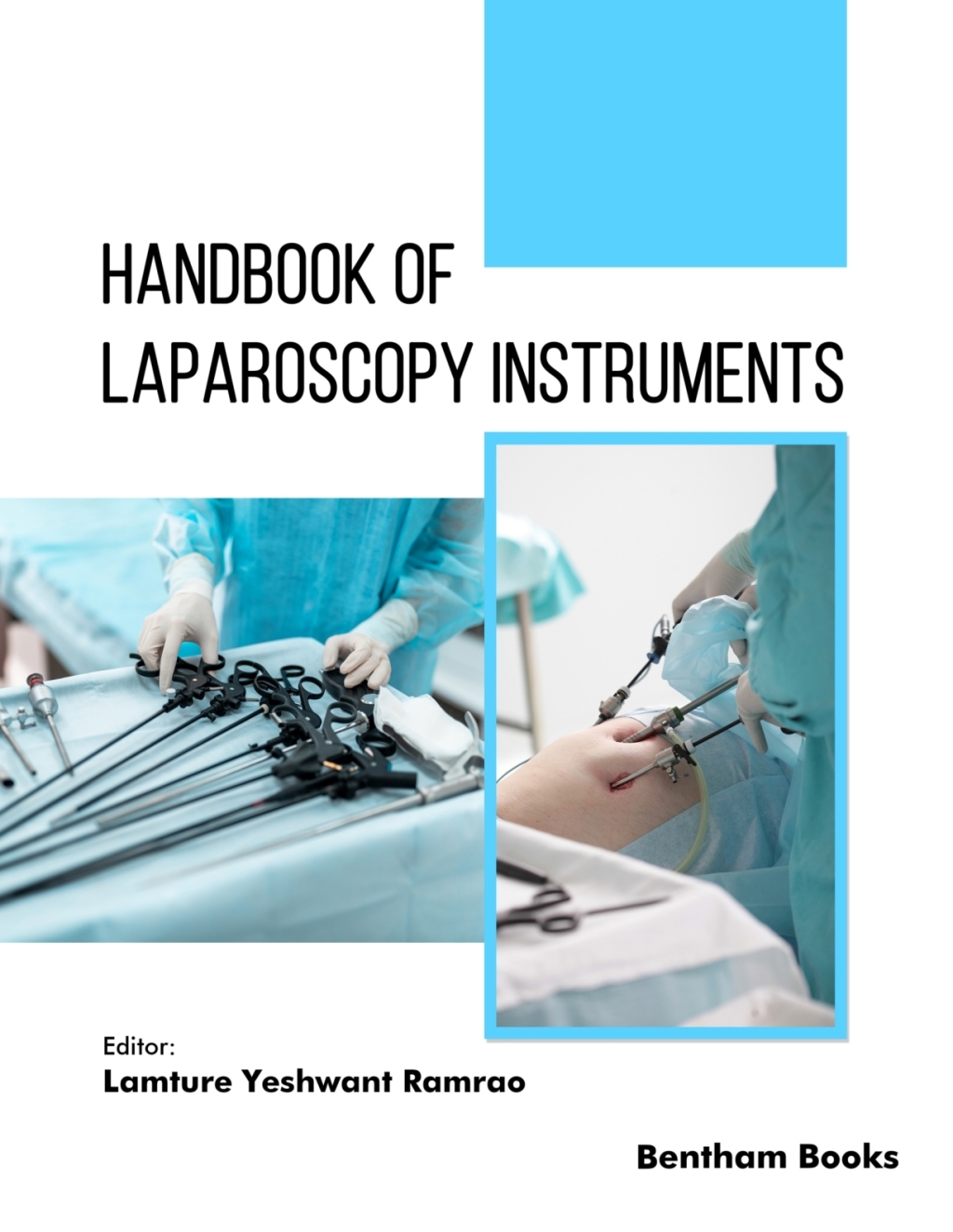 Handbook of Laparoscopy Instruments 1st Edition
