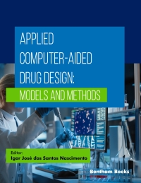 Cover image: Applied Computer-Aided Drug Design: Models and Methods 1st edition 9789815179941