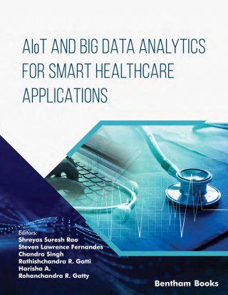 表紙画像: AIoT and Big Data Analytics for Smart Healthcare Applications 1st edition 9789815196061
