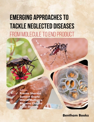 Cover image: Emerging Approaches to Tackle Neglected Diseases: From Molecule to End Product 1st edition 9789815196870