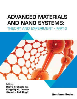 Imagen de portada: Advanced Materials and Nano Systems: Theory and Experiment (Part 3) 1st edition 9789815223118