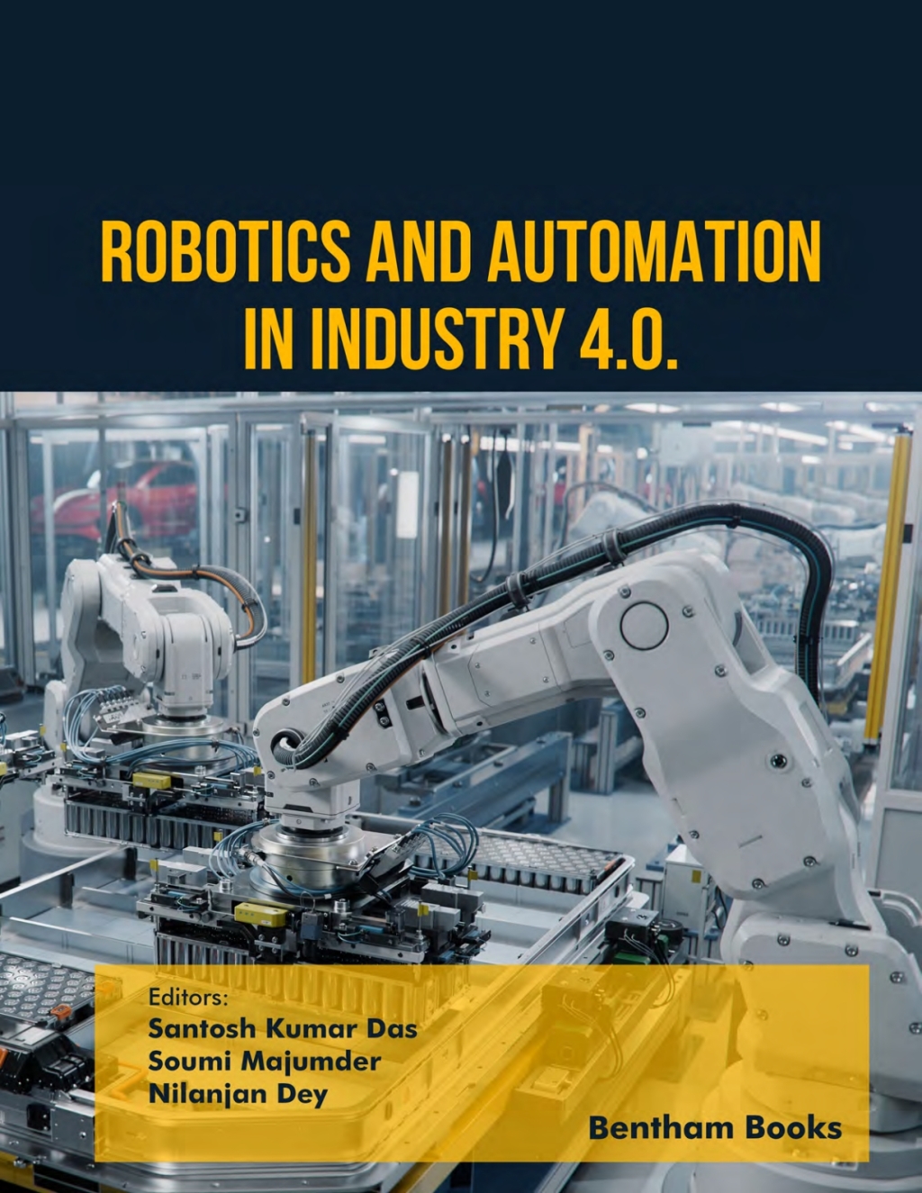Robotics and Automation in Industry 4.0 1st Edition