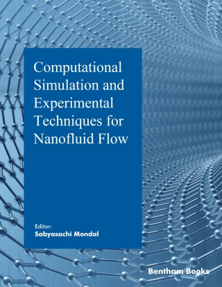 Cover image: Computational Simulation and Experimental Techniques for Nanofluid Flow 1st edition 9789815223712