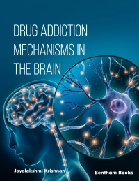 Omslagafbeelding: Drug Addiction Mechanisms in the Brain 1st edition 9789815223835