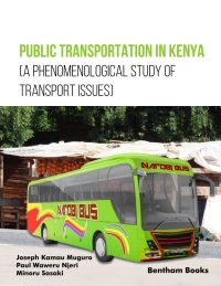 Titelbild: Public Transportation in Kenya (A Phenomenological Study of Transport Issues) 1st edition 9789815238525